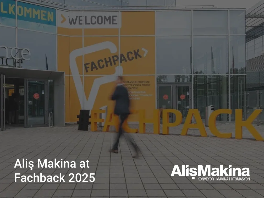 Aliş Makina at Fachpack 2025: Industrial Conveyor Solutions in Europe